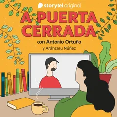 A puerta cerrada con Antonio Ortuño - E10