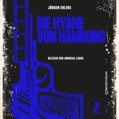 Die Hyäne von Hamburg