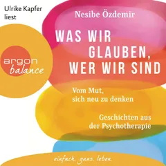 Was wir glauben, wer wir sind