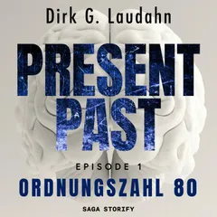 Present Past: Ordnungszahl 80 (Episode 1)