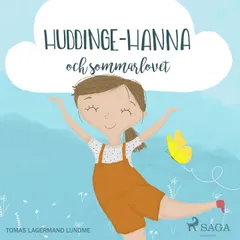 Huddinge-Hanna och sommarlovet