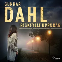 Riskfyllt uppdrag