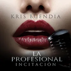 La profesional. Incitación