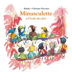 Minusculette à l'école des fées