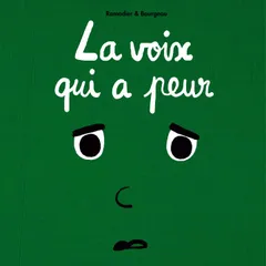 La voix des emotions et la petite souris - La voix qui a peur