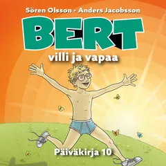 Bert, villi ja vapaa