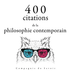 400 citations de la philosophie contemporaine