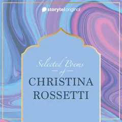 Selected Poems of Christina Rossetti