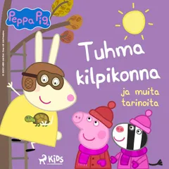 Pipsa Possu - Tuhma kilpikonna ja muita tarinoita