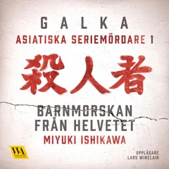 Asiatiska seriemördare 1 – Barnmorskan från helvetet