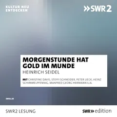 Morgenstunde hat Gold im Munde und andere Gedichte