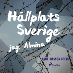 Hållplats Sverige - jag, Almina
