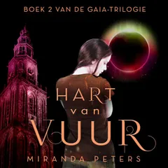 Hart van Vuur: Deel 2 van GAIA