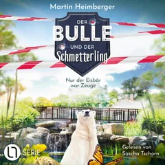 Nur der Eisbär war Zeuge - Der Bulle und der Schmetterling, Folge 3