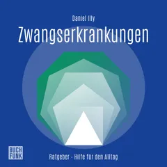 Ratgeber Zwangserkrankungen