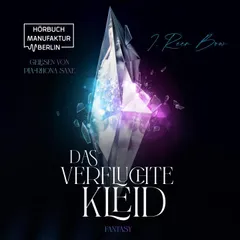 Das verfluchte Kleid