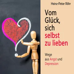Vom Glück sich selbst zu lieben