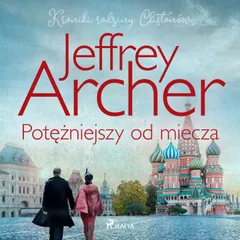 Potężniejszy od miecza