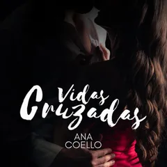 Vidas cruzadas