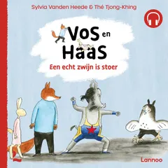 Vos en Haas - Een echt zwijn is stoer