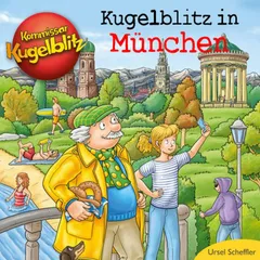 Kommissar Kugelblitz - Kugelblitz in München