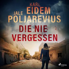 Die nie vergessen