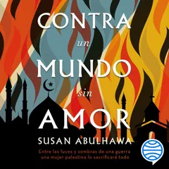 Contra un mundo sin amor