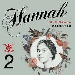 Hannah: 2. Vainottu