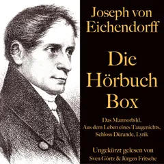 Joseph von Eichendorff: Die Hörbuch Box