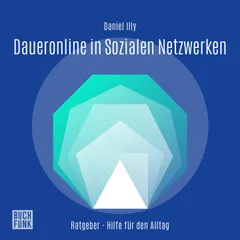 Ratgeber Daueronline in Sozialen Netzwerken