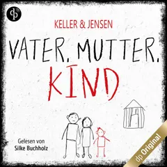 Vater, Mutter, Kind