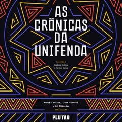 As crônicas da Unifenda