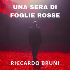 01 Una sera di foglie rosse (I casi dell'avvocato Berni 1)