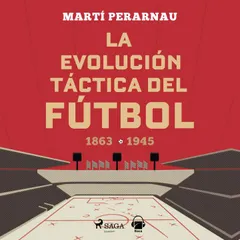 La evolución táctica del fútbol
