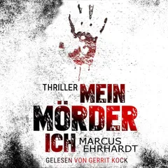 Mein Mörder-Ich