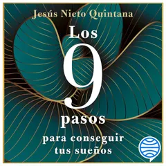 Los 9 pasos para conseguir tus sueños