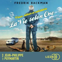 Vieux, râleur et suicidaire - La vie selon Ove