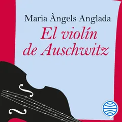 El violín de Auschwitz