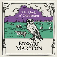 The Owls of Gloucester