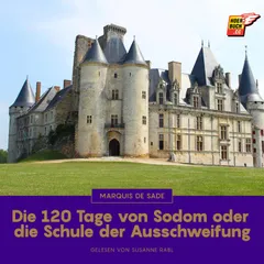 Die 120 Tage von Sodom oder die Schule der Ausschweifung