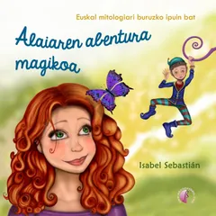 Alaiaren abentura magikoa