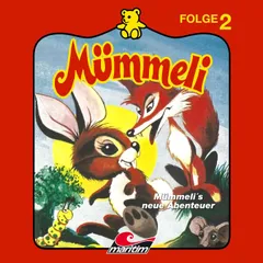 Mümmeli's neue Abenteuer