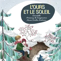 L'Ours et le Soleil