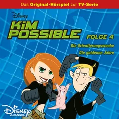 04: Die Orientierungswoche / Die goldenen Jahre (Hörspiel zur Disney TV-Serie)