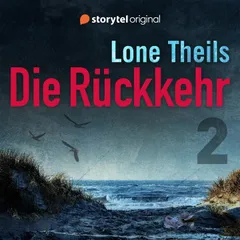 Die Rückkehr – Getäuscht