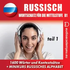 Russisch – Wortschatz für die Mittelstufe  B1_Teil 01