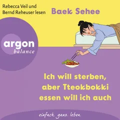 Ich will sterben, aber Tteokbokki essen will ich auch