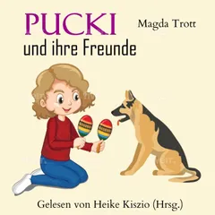 Pucki und ihre Freunde