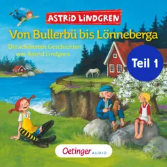 Von Bullerbü bis Lönneberga Teil 1