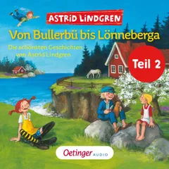 Von Bullerbü bis Lönneberga Teil 2